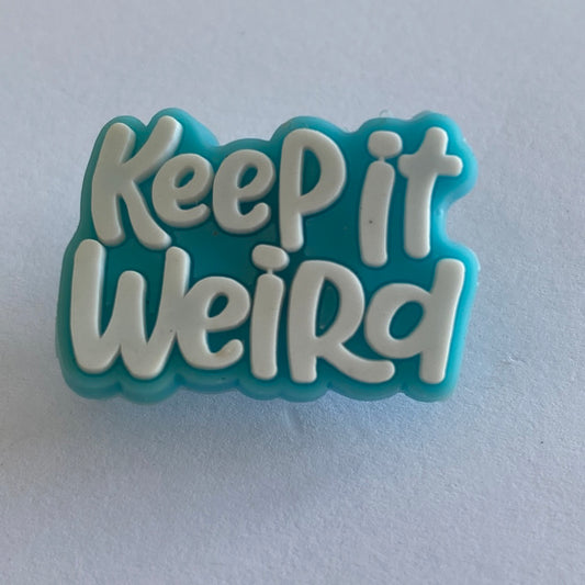 Keep It Weird