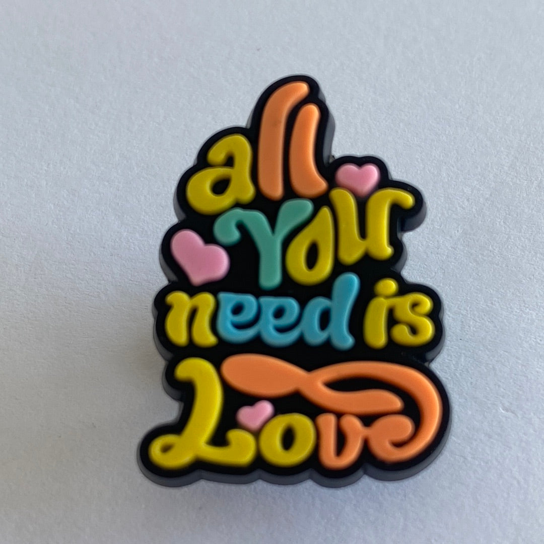 All You Need Is Love