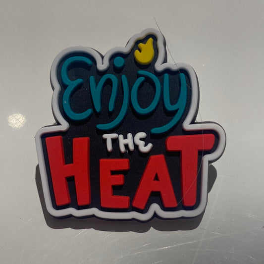 Enjoy The Heat