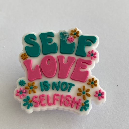 Self Love Is Not Selfish